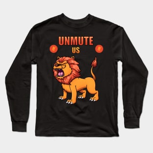 Unmute Us Long Sleeve T-Shirt